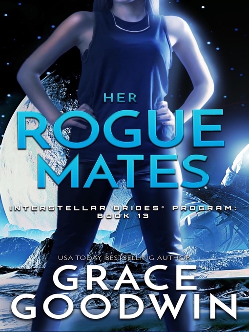 Title details for Her Rogue Mates by Grace Goodwin - Available